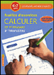 Feuilles d'exercices 6-7 ans : calculer CP 3ème trimestre&nbsp;-&nbsp;Collectif