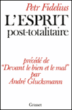 L'Esprit post-totalitaire&nbsp;-&nbsp;André Glucksmann, Petr Fidelinu