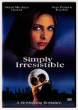 Simplement irrésistible&nbsp;-&nbsp;Mark Tarlov