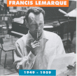 Francis Lemarque&nbsp;-&nbsp;Francis lemarque 1949 1959