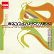 Karol Szymanowski&nbsp;-&nbsp;Concertos pour violon - stabat mater - symphonie N.3 - symphonie concertante