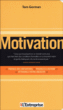 Motivation&nbsp;-&nbsp;Tom Gorman