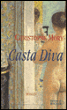 Casta Diva&nbsp;-&nbsp;Christophe Mory