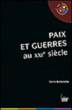 Paix et guerres au XXIème siècle&nbsp;-&nbsp;Dario Battistella