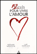 52 clés pour vivre l'amour&nbsp;-&nbsp;Arouna Lipschitz, Luc Templier
