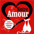Compilation musique classique&nbsp;-&nbsp;Notre amour