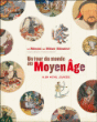 Un tour du monde au Moyen Age&nbsp;-&nbsp;Laurence Quentin, Catherine Reisser, Christelle Enault