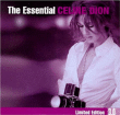 Céline Dion&nbsp;-&nbsp;Essential Céline Dion 3.0 - Edition limitée