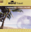 Musique des Caraïbes&nbsp;-&nbsp;World travel - Caribbean steeldrums