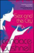 Sex and the City&nbsp;-&nbsp;Candace Bushnell