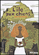 L'île aux chiens&nbsp;-&nbsp;Jean-Paul Nozière