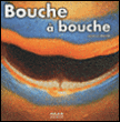 Bouche à bouche&nbsp;-&nbsp;Stéphane Frattini