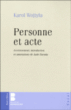 Personne et acte&nbsp;-&nbsp;Jean-Paul II