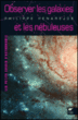 Observer les nébuleuses et galaxies&nbsp;-&nbsp;Philippe Henarejos