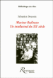 Maxime Rodinson : un intellectuel du XXème siècle&nbsp;-&nbsp;Sébastien Boussois