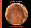 Jackie Lomax&nbsp;-&nbsp;Is this what you want