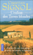 Enfant des terres blondes