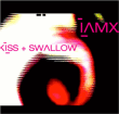 IAMX&nbsp;-&nbsp;Kiss and swallow
