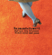 Raymonde Howard&nbsp;-&nbsp;For all the bruises black eyes peas