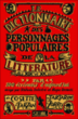 Le dictionnaire des personnages populaires de la littérature&nbsp;-&nbsp;Collectif