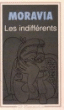 Les indifférents&nbsp;-&nbsp;Alberto Moravia