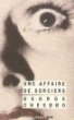 Une affaire de sorciers&nbsp;-&nbsp;George C. Chesbro