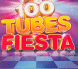 Compilation&nbsp;-&nbsp;100 tubes fiesta 2011