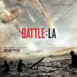 Brian Tyler, Bande originale de film&nbsp;-&nbsp;World invasion - Battle Los Angeles