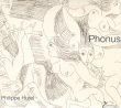 Philippe Hurel&nbsp;-&nbsp;Phonus