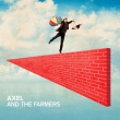 Axel and the Farmers&nbsp;-&nbsp;Axel and the farmers