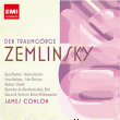 Alexander Von Zemlinsky&nbsp;-&nbsp;Der traumgorge