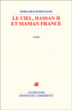 Le ciel, Hassan II et Maman france&nbsp;-&nbsp;Mohamed Hmoudane