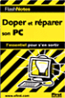 Doper et réparer son PC&nbsp;-&nbsp;Jim McCarter, Brian McCarter