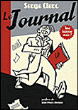 Le journal : une histoire vraie&nbsp;-&nbsp;Serge Clerc
