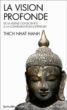 La vision profonde&nbsp;-&nbsp;Thich Nhât Hanh