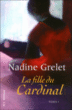 La fille du cardinal&nbsp;-&nbsp;Nadine Grelet