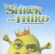 Bande originale de film&nbsp;-&nbsp;Shrek the third
