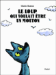 Le loup qui voulait être un mouton