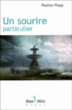 Un sourire particulier&nbsp;-&nbsp;Pauline Flepp