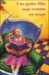 Une petite fille sage comme un orage&nbsp;-&nbsp;Alain Serres, Loren Batt