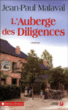 L'auberge des diligences&nbsp;-&nbsp;Jean-Paul Malaval