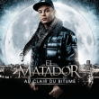 El Matador&nbsp;-&nbsp;Au clair du bitume