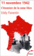 Le 11 novembre 1942&nbsp;-&nbsp;Eddy Florentin