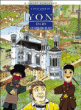 L'histoire de Lyon en Bd, T3&nbsp;-&nbsp;Bouchard