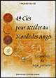 49 clés pour accéder au monde des anges&nbsp;-&nbsp;I. Auer