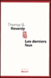 Les derniers feux&nbsp;-&nbsp;Thomas B. Reverdy