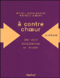 A contre choeur&nbsp;-&nbsp;Michel Warschawski, Michèle Sibony