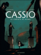 Cassio, T5&nbsp;-&nbsp;Henri-Joseph Reculé, Stephen Desberg