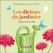 Ephéméride bloc-notes les dictons du jardiner&nbsp;-&nbsp;Janine Casevecchie