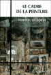 Le cadre de la peinture&nbsp;-&nbsp;Patricia Signorile